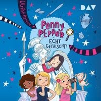 Produktbild: Penny Pepper &ndash; Teil 13: Echt gef&auml;lscht!