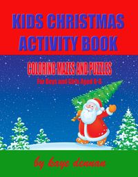 Produktbild: Kids Christmas Activity Book: Coloring Mazes and Puzzles