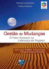Produktbild: Gest&atilde;o de mudan&ccedil;as - O fator humano na lideran&ccedil;a de projetos