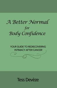 Produktbild: A Better Normal for Body Confidence