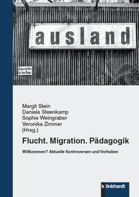 Produktbild: Flucht. Migration. P&auml;dagogik