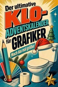 Produktbild: Der ultimative Klo-Adventskalender f&uuml;r Grafiker