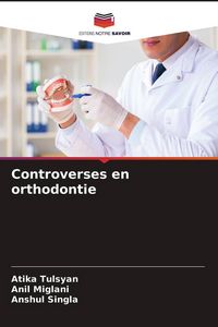 Produktbild: Controverses en orthodontie