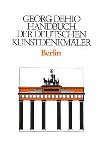 Produktbild: Dehio - Handbuch der deutschen Kunstdenkm&auml;ler / Berlin