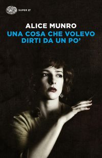 Produktbild: Una cosa che volevo dirti da un po'