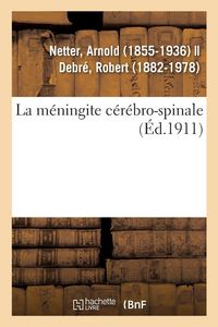 Produktbild: La m&eacute;ningite c&eacute;r&eacute;bro-spinale