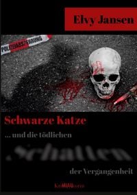 Produktbild: Schwarze Katze...Und die t&ouml;dlichen Schatten der Vergangenheit