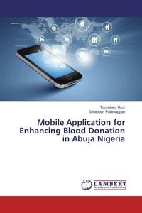 Produktbild: Mobile Application for Enhancing Blood Donation in Abuja Nigeria