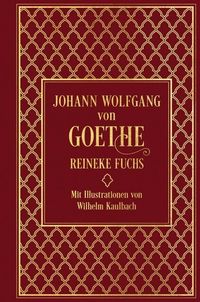 Bild vom Artikel Reineke Fuchs vom Autor Johann W. Goethe