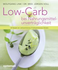 Bild vom Artikel Low Carb bei Nahrungsmittelunverträglichkeit vom Autor Wolfgang Link