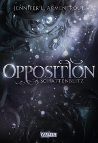 Produktbild: Opposition. Schattenblitz / Obsidian Bd.5