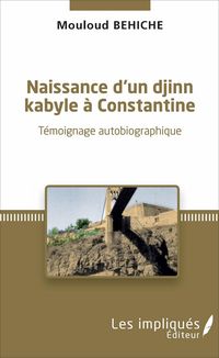 Produktbild: Naissance d'un djinn kabyle &agrave; Constantine
