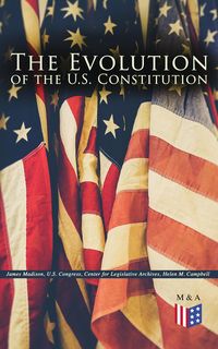 Produktbild: The Evolution of the U.S. Constitution