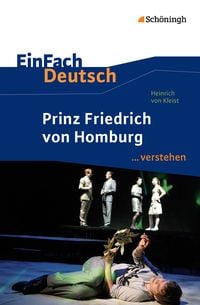 Produktbild: Heinrich von Kleist: Prinz Friedrich von Homburg