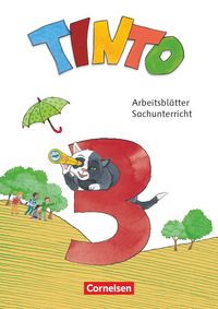 Produktbild: Tinto Sachunterricht 3. Schuljahr - Arbeitsbl&auml;tter