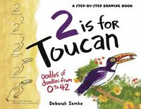 Produktbild: 2 Is for Toucan: Oodles of Doodles from 1 to 42