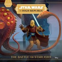 Produktbild: Star Wars: The High Republic: The Battle for Starlight
