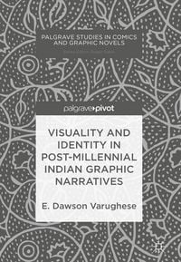 Produktbild: Visuality and Identity in Post-millennial Indian Graphic Narratives