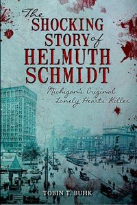 Produktbild: The Shocking Story of Helmuth Schmidt