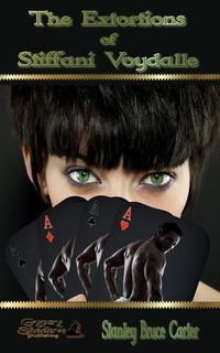 Produktbild: The Extortions of Stiffani Voydalle