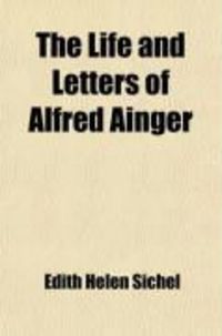 Produktbild: The Life and Letters of Alfred Ainger