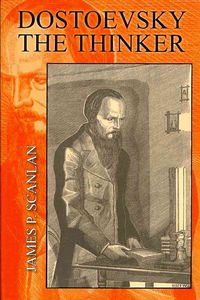 Produktbild: Scanlan, J: Dostoevsky the Thinker