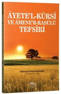 Produktbild: Ayetel-K&uuml;rsi ve Amener-Rasul&uuml; Tefsiri