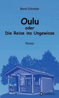 Produktbild: Oulu oder Die Reise ins Ungewisse
