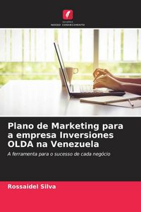Produktbild: Plano de Marketing para a empresa Inversiones OLDA na Venezuela
