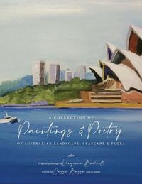 Produktbild: A Collection of Paintings and Poetry of Australian Landscape, Seascape and Flora