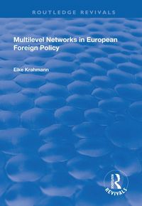 Produktbild: Multilevel Networks in European Foreign Policy