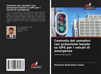 Produktbild: Controllo dei semafori con prelazione basata su GPS per i veicoli di emergenza