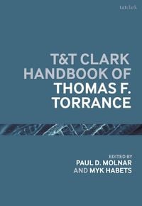 Produktbild: T&T Clark Handbook of Thomas F. Torrance