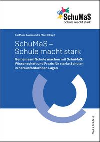 Produktbild: SchuMaS &ndash; Schule macht stark