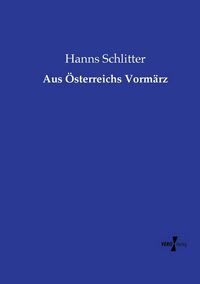 Produktbild: Aus &Ouml;sterreichs Vorm&auml;rz