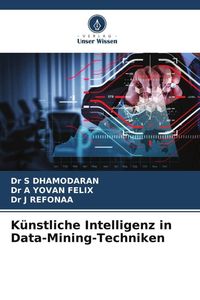 Produktbild: K&uuml;nstliche Intelligenz in Data-Mining-Techniken