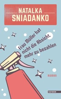 Produktbild: Frau M&uuml;ller hat nicht die Absicht, mehr zu bezahlen