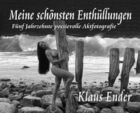 Bild vom Artikel Meine schönsten Enthüllungen vom Autor Klaus Ender