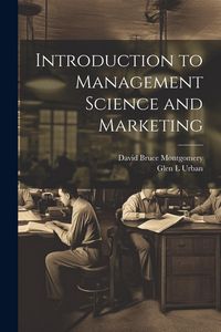 Produktbild: Introduction to Management Science and Marketing