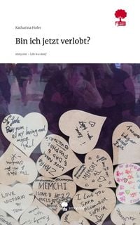 Produktbild: Bin ich jetzt verlobt?. Life is a Story - story.one