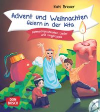 Produktbild: Advent und Weihnachten feiern in der Kita, m. Audio-CD