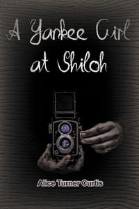 Produktbild: A Yankee Girl at Shiloh