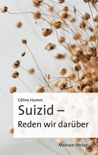 Produktbild: Suizid &ndash; Reden wir dar&uuml;ber