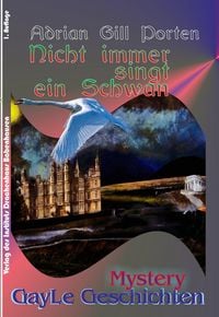 Produktbild: Nicht immer singt ein Schwan