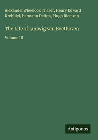 Produktbild: The Life of Ludwig van Beethoven