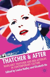 Produktbild: Thatcher and After