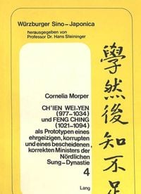 Produktbild: Morper, C: Ch'ien Wei-yen (977-1034) und Feng Ching (1021-10