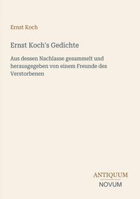 Produktbild: Ernst Koch's Gedichte