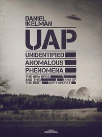 Produktbild: UAP: Unidentified Anomalous Phenomena