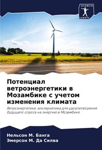 Produktbild: Potencial wetro&auml;nergetiki w Mozambike s uchetom izmeneniq klimata